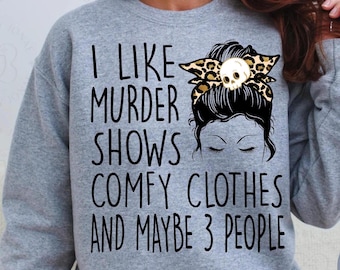 Me gusta el asesinato, muestra ropa cómoda y quizás me gustan 3 personas SVG
