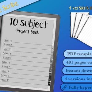 May include: A digital image of a Kindle Scribe e-reader displaying a 10 subject project book. The image shows a black and white lined page with the text "10 subject Project book" at the top. The text "Subject 1" through "Subject 10" is listed below. The image also shows a blue background with the text "4 versions included", "PDF template", "401 pages each", "Instant download", "4 versions included", and "Fully hyperlinked".