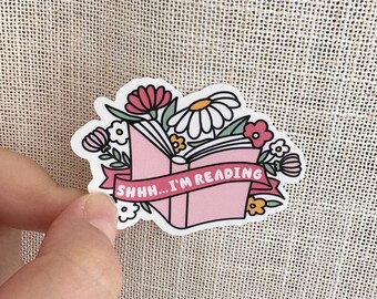 Shhh Im reading bookish sticker for kindle or water bottle