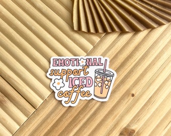 Iced Coffee Sticker: Emotional Support Waterproof Vinyl Decal