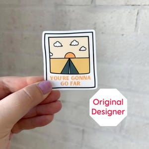 gonna go far Polaroid sunset vinyl laminated sticker