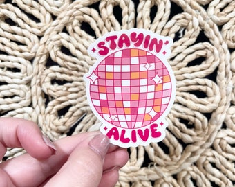 Stayin' Alive Disco Ball Sticker: Funny Waterproof Vinyl Decal