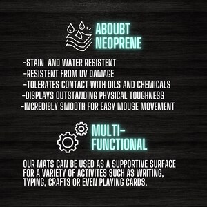 May include: A graphic illustration of a blue wave with water drops on top, with the text "About Neoprene" below. The text "Multi-Functional" is below a graphic of two gears. The text below the gears reads "Our mats can be used as a supportive surface for a variety of activities such as writing, typing, crafts or even playing cards."