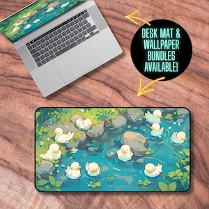 May include: A blue and green illustrated desk mat with white ducks swimming in a stream. The text "DESK MAT & WALLPAPER BUNDLES AVAILABLE!" is in a black circle with a white outline.