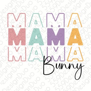Mama Bunny png - cute mama Easter digital design for sublimation
