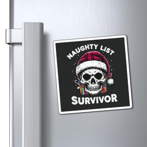 Naughty List Survivor Christmas Magnet, Funny Fridge Decoration, Holiday Gift, Secret Santa, Stocking Stuffer, Refrigerator Decor