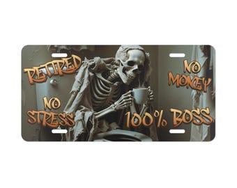 Funny Vanity Plate for Old Souls, Unique Car Accessory, Humorous Gift for Retirees, 100% Retired