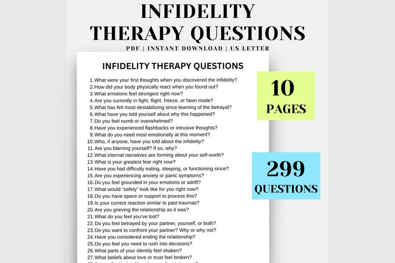 Digital download of a printable PDF titled “299 Infidelity Therapy Questions” designed for individuals, couples, or therapists healing from betrayal trauma. Includes healing-focused journal prompts covering trust, boundaries, forgiveness, emotional processing, and relationship rebuilding after an affair. Ideal for self-reflection or therapy.