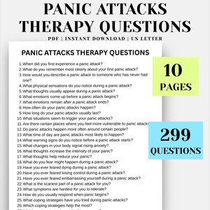 May include: A digital download titled "Panic Attacks Therapy Questions" with a list of questions about panic attacks. The image includes a yellow box stating "10 PAGES" and a blue box stating "299 QUESTIONS".
