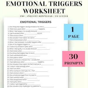 May include: A worksheet titled "Emotional Triggers Worksheet" with fill-in-the-blank prompts. The document is labeled "PDF | INSTANT DOWNLOAD | US LETTER." It includes 30 prompts and is one page long, indicated by blue and pink rectangles.