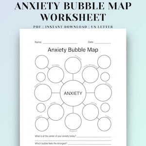Può includere: Un foglio di lavoro Anxiety Bubble Map stampato su carta bianca. Il documento presenta un cerchio centrale etichettato ANXIETY con linee che collegano cerchi più piccoli per pensieri, sensazioni corporee, situazioni, preoccupazioni e fattori scatenanti.