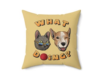 What Doing Fun Pet Throw Pillow | Cat And Dog Cute Animal Fan Gift
