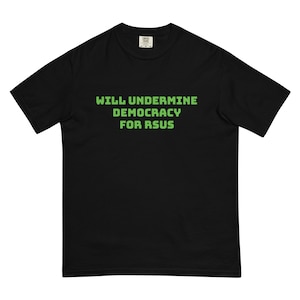 Will undermine democracy for RSUs T-shirt