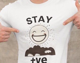 Stay Positive Shirt / Think Positive Tee, Good Vibes Tee, No Bad Vibes, Self Love Shirt, Mental Health Shirt, Retro Suicide Prevention