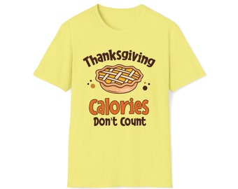 Calories Don't Count: Indulge in Style with our Playful 'Calories Don't Count' Shirts
