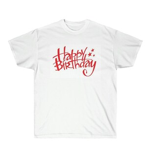 Happy Birthday T-shirt - Unisex