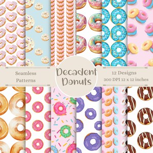 May include: Twelve digital paper designs featuring various donut patterns. The designs include donuts with sprinkles, chocolate frosting, pink frosting, and blue frosting. The text "Decadent Donuts" is featured in the center of the image.  Seamless patterns, 300 DPI, 12 x 12 inches.