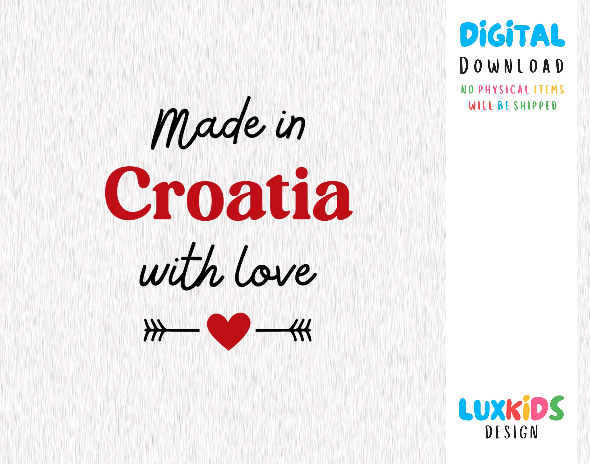 Kroatien Baby SVG PNG Made in Kroatien with Love Niedliches