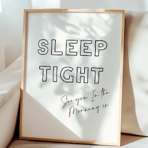Sleep Tight Print, Goodnight Poster, Modern Bedroom Decor, Aesthetic Trendy Wall Art, Above Bed Printable Bedroom Art Print Digital Download