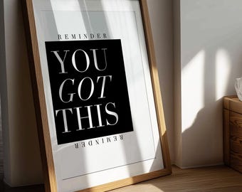 Póster motivacional de pared con cita positiva "You Got This", tipografía inspiradora para el empoderamiento femenino, decoración para la sala de estar, regalo.