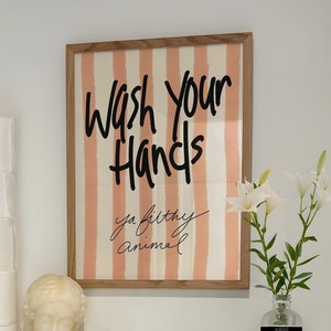 Wash Your Hands Ya Filthy Animal Bathroom Poster Funny Toilet Print, Restroom Art, Shower Sink Decor, Fun Kitchen Print, Sarcastic Wall Art
