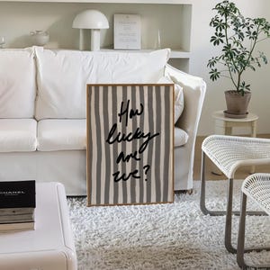 How Lucky Are We Print, Black White Stripe, Trendy Aesthetic Home Decor, Cute Positive Quote Gift Girly Wall Art Dorm Preppy Inspiring Decor