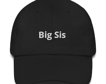 Big Sis Hat: Embroidered Cotton Twill Cap