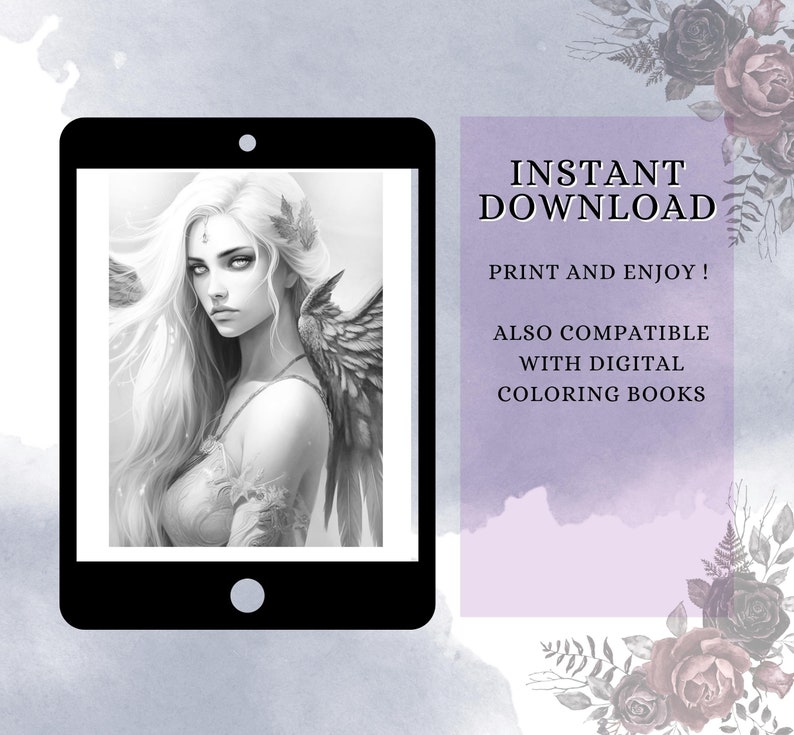 May include: Black and white digital coloring page featuring a woman with long hair and angel wings. The text "INSTANT DOWNLOAD PRINT AND ENJOY! ALSO COMPATIBLE WITH DIGITAL COLORING BOOKS" is displayed on a purple background.