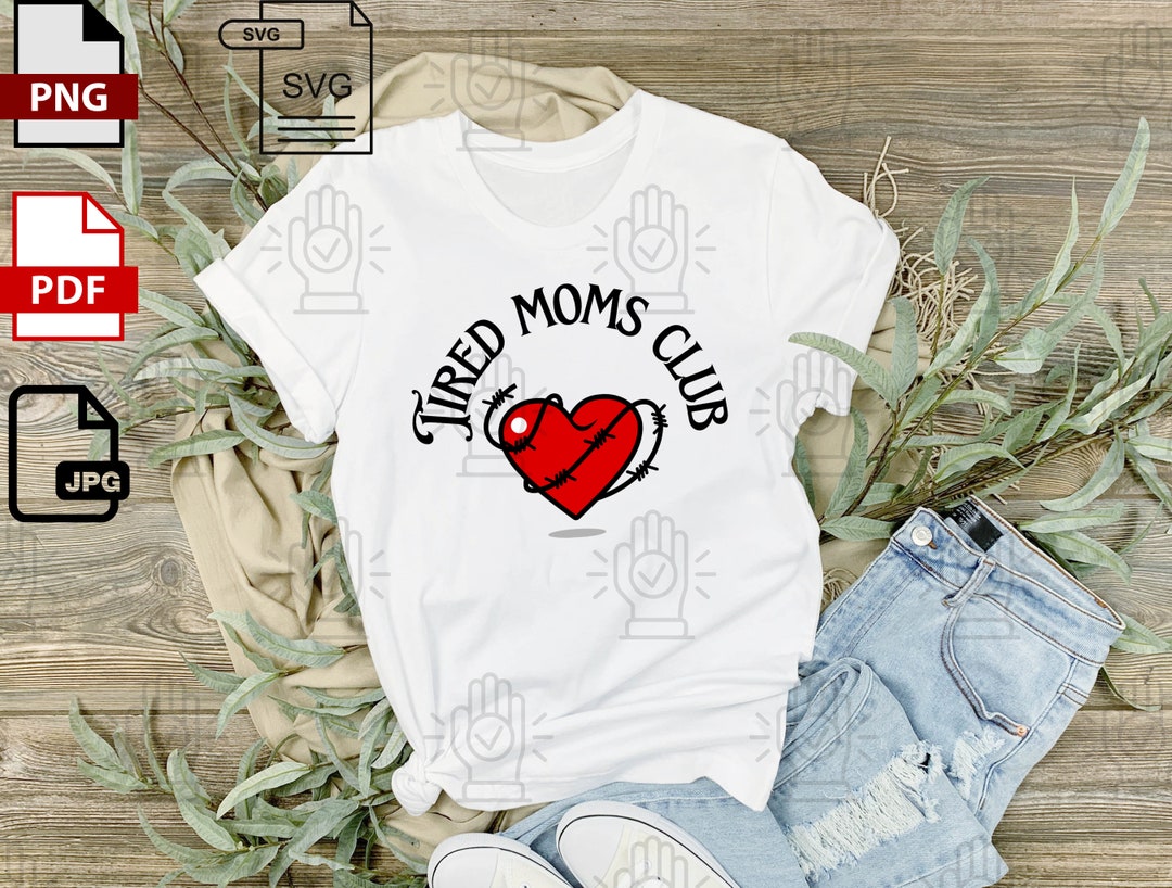 Tired Moms Club Proud Moms Mother's Day Gift Gift for - Etsy