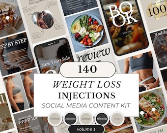 May include: A social media content kit with the text "Weight Loss Injections" and "Social Media Content Kit." The image includes various layouts with text and images related to weight loss, healthy eating, and wellness.
