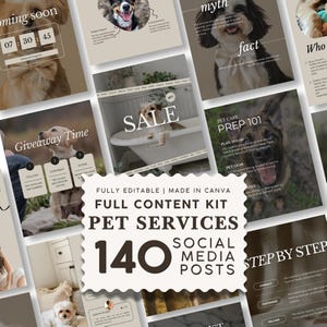 Pode incluir: Um kit de conteúdo digital para serviços de animais de estimação com 140 modelos de posts para redes sociais. A etiqueta central branca com bordas recortadas exibe o texto FULLY EDITABLE | MADE IN CANVA FULL CONTENT KIT PET SERVICES 140 SOCIAL MEDIA POSTS.