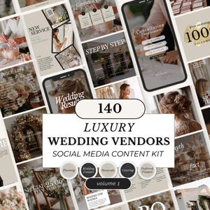 May include: A social media content kit for luxury wedding vendors. The image features a collage of mockups, including phone screens with text like "Wedding Results" and "Consultation." The central text reads "140 Luxury Wedding Vendors Social Media Content Kit."