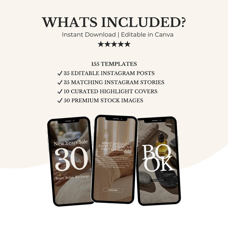 May include: A digital marketing template package with the text "WHATS INCLUDED?" and "Instant Download | Editable in Canva." The image shows three smartphones displaying Instagram posts, including a "New Years Sale" promotion and the word "BOOK."