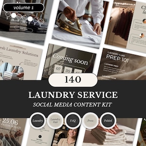May include: A social media content kit for a laundry service, featuring images of ironing, folded laundry, and service details. The kit includes the text "Laundry Service" and "Volume 1."