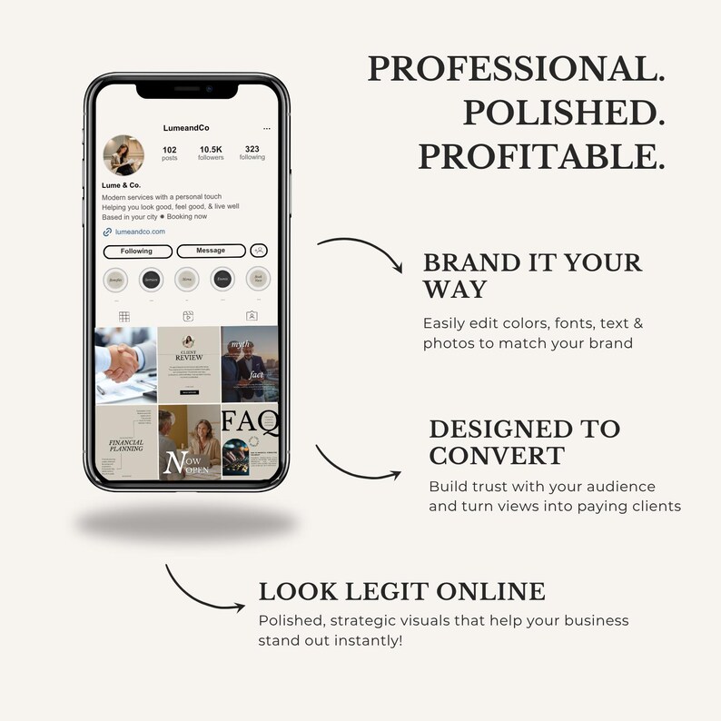 May include: A smartphone displays a social media profile with the text "LumeandCo." The image includes the phrases "Professional. Polished. Profitable." and "Look Legit Online." The profile showcases various images and icons.