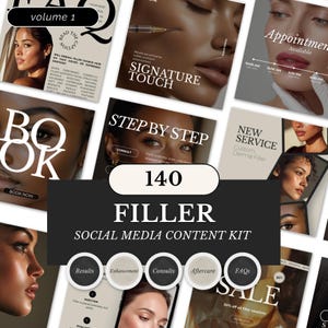 Puede incluir: Un kit de contenido para redes sociales para tratamientos de relleno, con una colección de gráficos promocionales. El kit incluye imágenes con texto como "Signature Touch", "Step by Step" y "New Service". El gráfico central muestra "140 FILLER SOCIAL MEDIA CONTENT KIT".