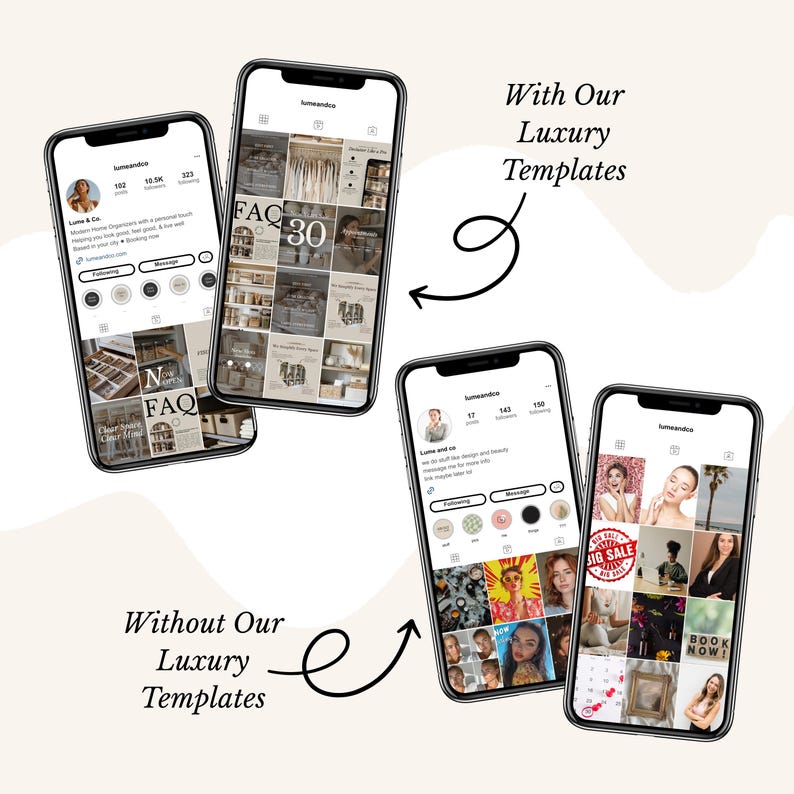 May include: Four smartphones displaying Instagram profiles and posts. The text "With Our Luxury Templates" and "Without Our Luxury Templates" is visible. The profiles showcase design and beauty content.