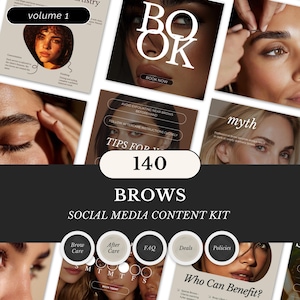 Könnte beinhalten: Ein Social-Media-Content-Kit für Augenbrauen, mit verschiedenen Bildern und Textüberlagerungen. Das Kit enthält Bilder mit den Wörtern "volume 1", "BOOK NOW", "140 BROWS" und "Who Can Benefit?" Die Farbpalette ist neutral, mit Fokus auf Schönheit und Hautpflege.