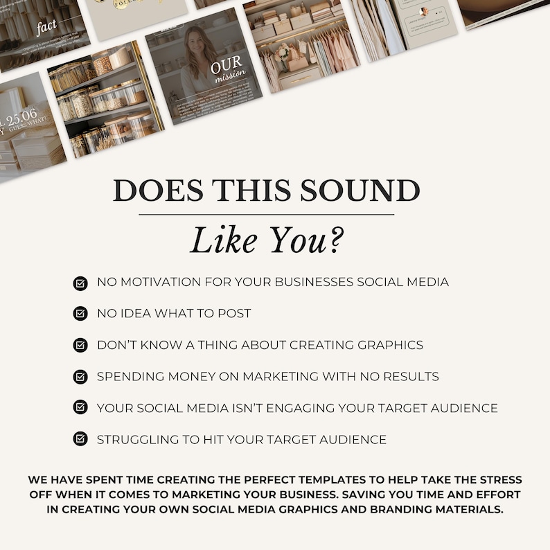 May include: A graphic with the text "DOES THIS SOUND Like You?" followed by a list of social media marketing challenges. The image also includes the text "OUR mission" and other text about templates for social media graphics.