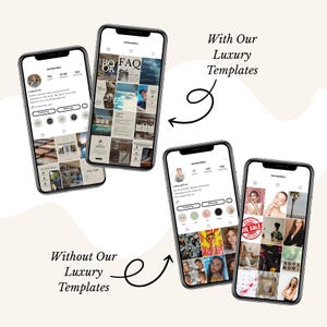 May include: Four smartphones displaying Instagram profiles. Two phones show profiles with luxury templates, while two others show profiles without. Text reads "With Our Luxury Templates" and "Without Our Luxury Templates."