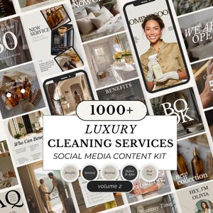 May include: A promotional image for luxury cleaning services, featuring a collage of smartphone mockups and lifestyle photos. The central text reads "1000+ Luxury Cleaning Services Social Media Content Kit." Additional text includes "Benefits," "Services," and "Reviews."