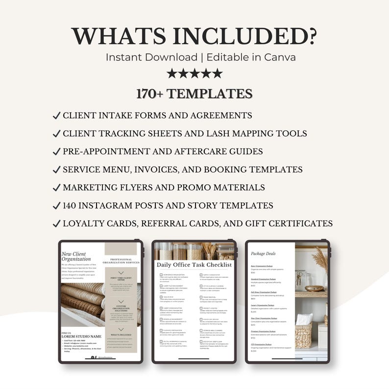 May include: Digital templates for professional organization, including client intake forms, tracking sheets, service menus, marketing flyers, and Instagram posts. The image shows three tablets displaying examples of the templates.