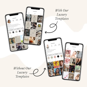 Puede incluir: Imagen que muestra cuatro tel&eacute;fonos inteligentes que muestran perfiles de Instagram. Dos tel&eacute;fonos muestran plantillas de lujo, mientras que los otros dos muestran perfiles sin las plantillas. El texto de la imagen dice "With Our Luxury Templates" y "Without Our Luxury Templates".