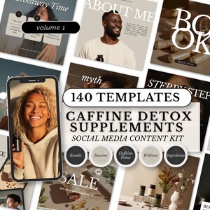 Puede incluir: Un conjunto de plantillas de redes sociales para suplementos de desintoxicación de cafeína. El diseño presenta imágenes de personas, suplementos y superposiciones de texto. El texto incluye "140 TEMPLATES" y "CAFFINE DETOX SUPPLEMENTS".