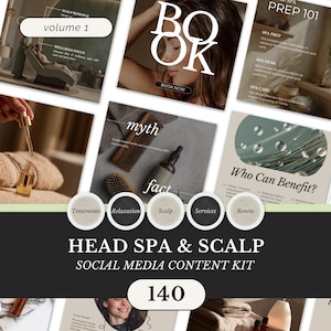 Könnte beinhalten: Ein Social-Media-Content-Kit für Kopf-Spa- und Kopfhautbehandlungen. Das Bild zeigt verschiedene Werbegrafiken mit Text wie "BOOK NOW", "Treatments", "Relaxation" und "Scalp". Das Kit enthält Bilder mit Spa-Themen und die Zahl "140".