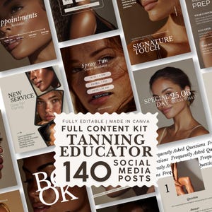May include: A digital content kit for social media featuring 140 editable templates for a tanning educator. The design includes various layouts with text such as Appointments Available, Spray Tan Times Available, New Service, and Special Day.