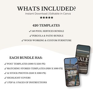 May include: A digital marketing graphic with the text "WHATS INCLUDED?" and "420 TEMPLATES." The image lists templates for pool services, pergolas, patios, and custom furniture. Two smartphones display "SALE" and "Coming soon" messages.