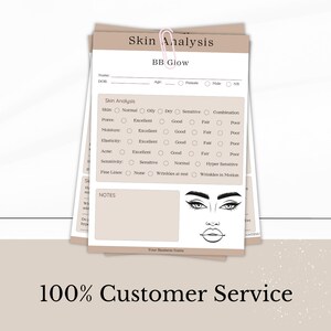 May include: A printable skin analysis form for BB Glow treatments. The form includes sections for name, date of birth, age, gender, skin type, pores, moisture, elasticity, acne, sensitivity, and fine lines. The form also includes a space for notes and a drawing of a face.