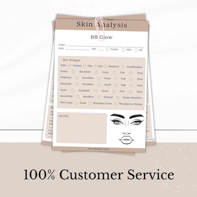 May include: A printable skin analysis form for BB Glow treatments. The form includes sections for name, date of birth, age, gender, skin type, pores, moisture, elasticity, acne, sensitivity, and fine lines. The form also includes a space for notes and a drawing of a face.