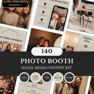 May include: A promotional image for a photo booth social media content kit. The image features various layouts, including photos of people, text, and graphics. The text includes "volume 1", "140", "Photo Booth", and "Social Media Content Kit".